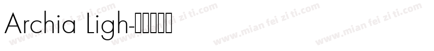 Archia Ligh字体转换